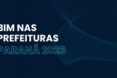 Relatório BIM nas Prefeituras do Paraná 2023